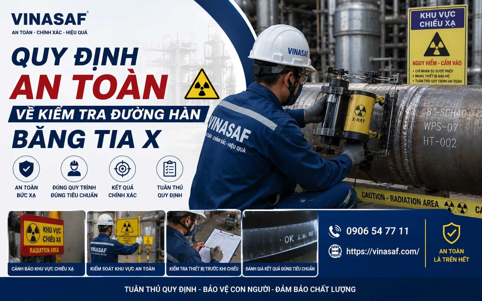 Quy Định An Toàn Về Kiểm Tra Đường Hàn Bằng Tia X